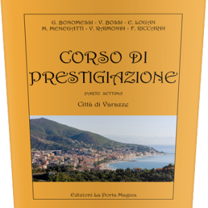 Corso Di Prestigiazione – Parte Settima