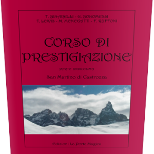 Corso Di Prestigiazione – Parte Undicesima