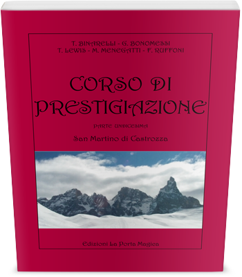 Corso Di Prestigiazione – Parte Undicesima
