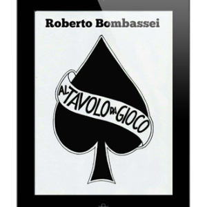 Al Tavolo Da Gioco – Ebook Formato Elettronico