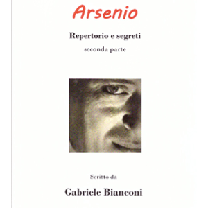 Arsenio – Repertorio E Segreti – Seconda Parte