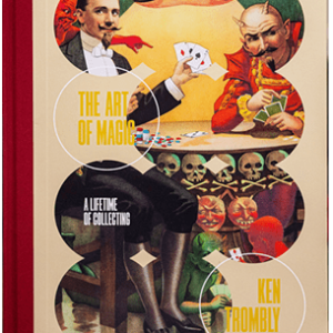 Art Of Magic – A Lifetime Of Collecting