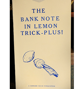 Bank Note In Lemon Trick Plus!