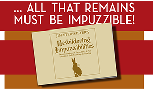 Bewildering Impuzzibilities