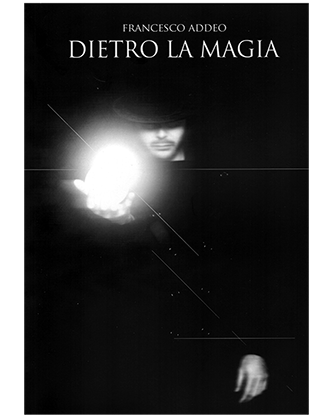 Dietro La Magia