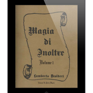 Magia Di Inoltre – Vol. 1 – Ebook Formato Elettronico