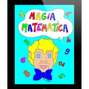 Magia Matematica – Ebook Formato Elettronico