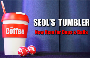 Seol’s Tumbler