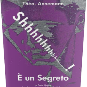 Shhh! E’ Un Segreto