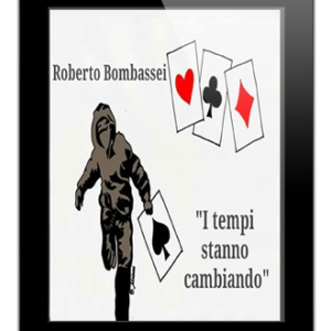 I Tempi Stanno Cambiando – Ebook Formato Elettronico
