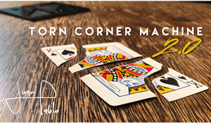 Torn Corner Machine 2.0